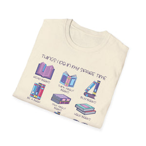 Things i do i my spare time book Lover unisex  T-Shirt