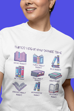 Things i do i my spare time book Lover unisex  T-Shirt